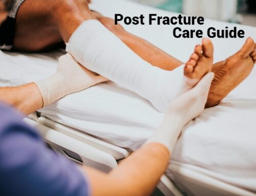 Post Fracture Care Guide